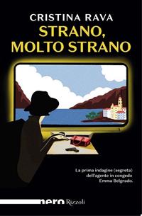 Strano, molto strano