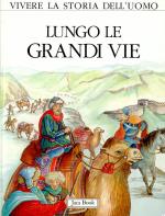 Lungo le grandi vie