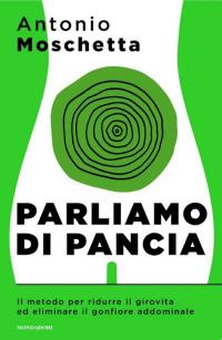 Parliamo di pancia