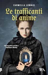 Le trafficanti di anime