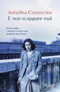 E non scappare mai