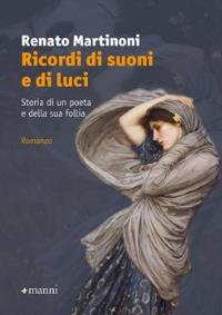 RICORDI DI SUONI E DI LUCI