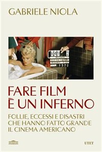 Fare film è un inferno