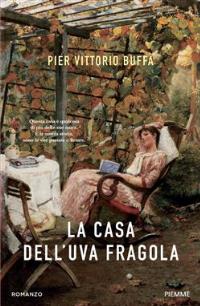 La casa dell'uva fragola