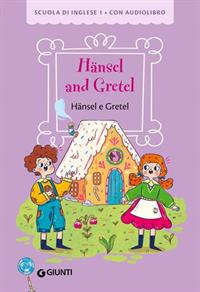 Hansel and Gretel [scaffale multilingue]